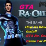 Ra One Game Highly Compressed Full Version